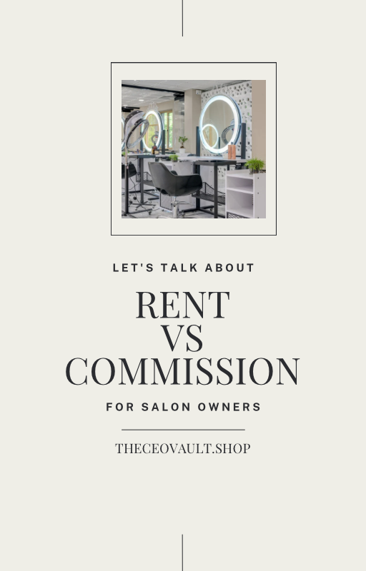 Elevate Your Salon: Mastering Rent vs Commission